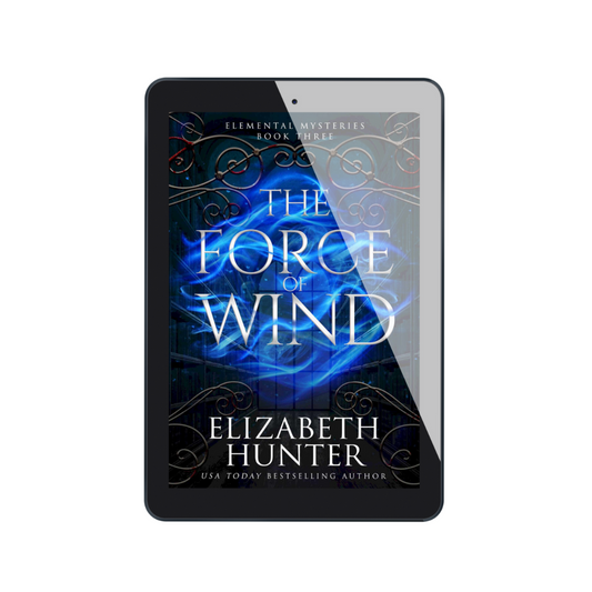 The Force of Wind: An Elemental Vampire Fantasy Novel