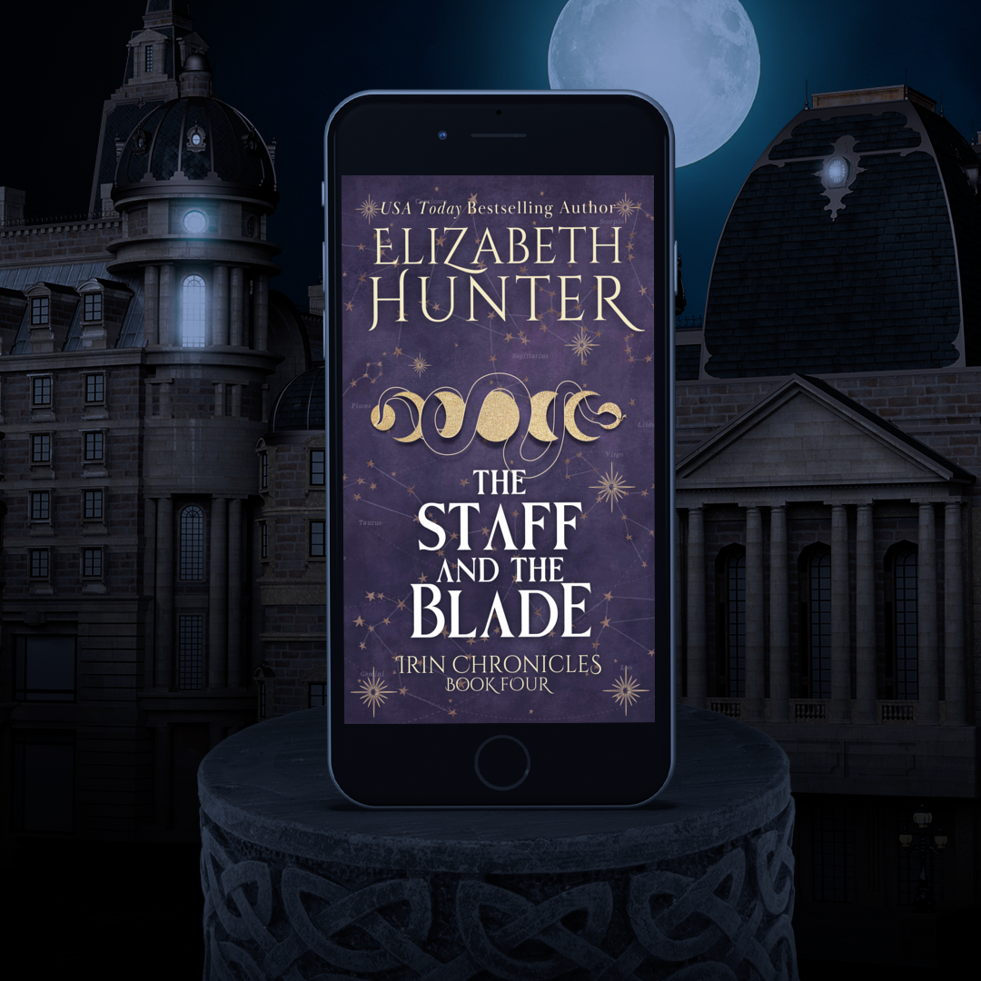 The Staff and The Blade (Irin Chronicles book 4)